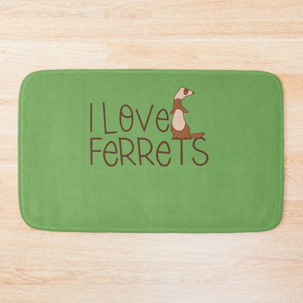 Item preview, I love ferrets designed and sold by FrictionMaxxing.