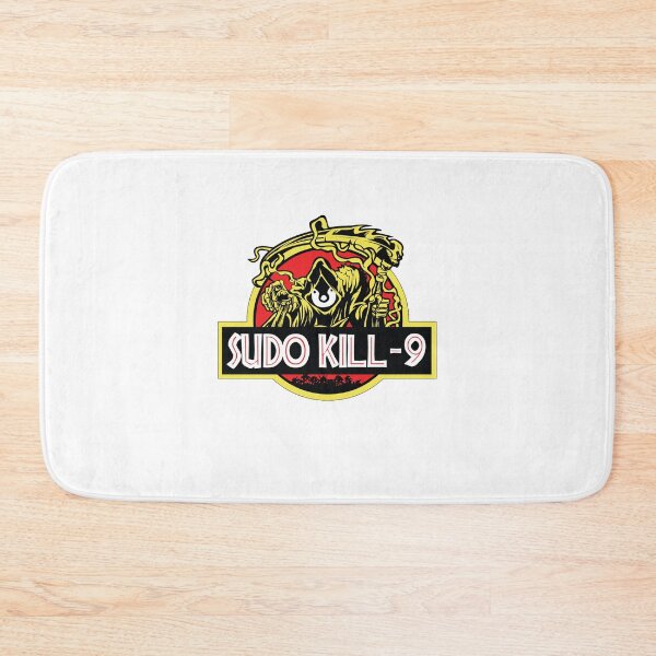 Item preview, sudo kill -9 designed and sold by BadMister.