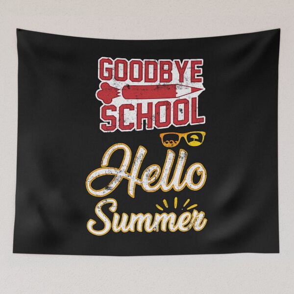 Item preview, Last Day of School - Goodbye School, Hello Summer - Teacher designed and sold by findgreatshirts.