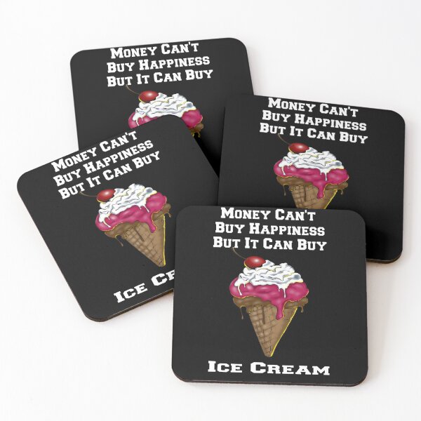 Item preview, Money Can Buy Ice Cream I Love Eating Ice Cream designed and sold by fantasticdesign.