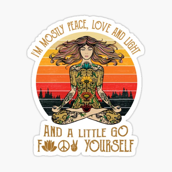 Funny Yoga Tattoo Sticker Vinyl Bumper Sticker Decal Waterproof 5 IM Mostly Peace Love And Light And A Little Go F Yourself