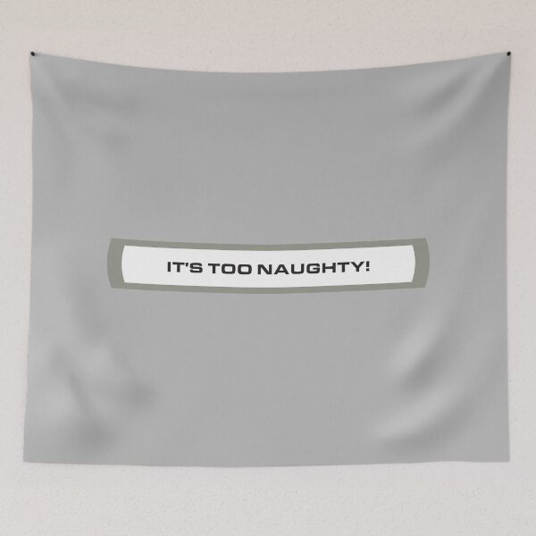 Item preview, It's Too Naughty! designed and sold by Off the Box.