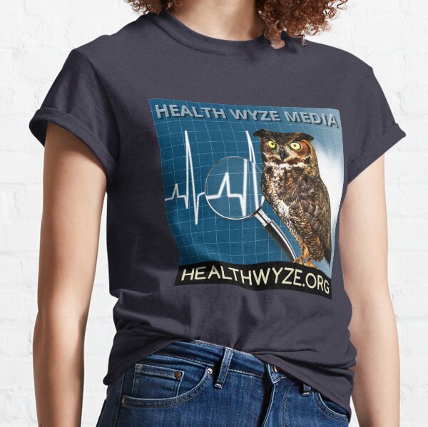 Health Wyze Media Classic T-Shirt