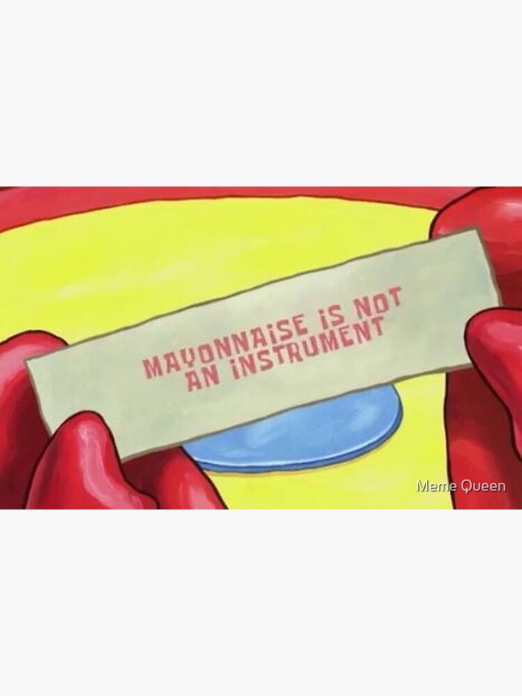 "Mayonnaise is Not an Instrument" Sticker for Sale by melpruitt Redbubble