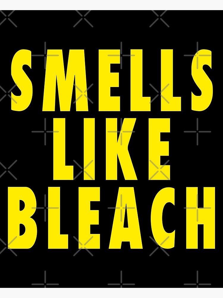 "Smells Like Bleach Watchmen" Poster by CAHabel3 Redbubble