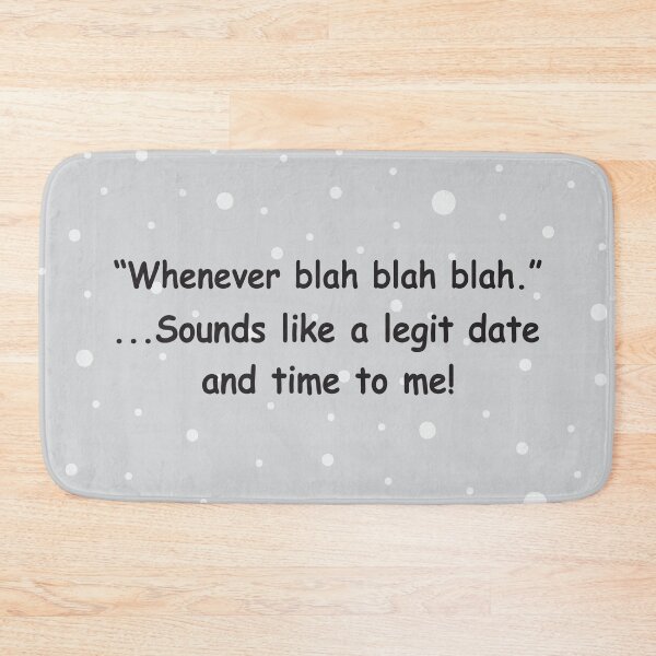 Item preview, Whenever Blah designed and sold by Zethinova.