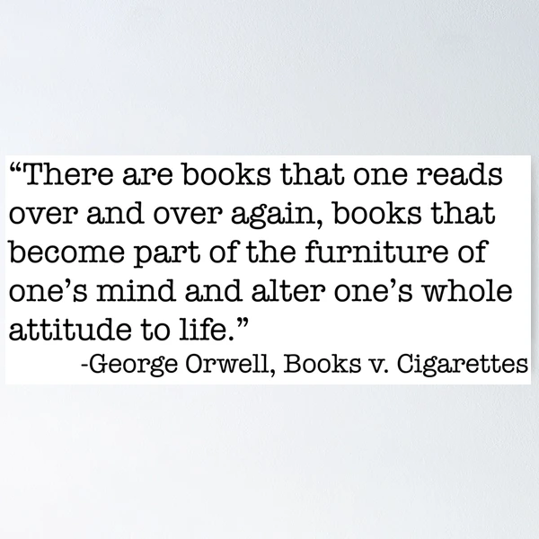 books vs cigarettes george orwell George Orwell on Books