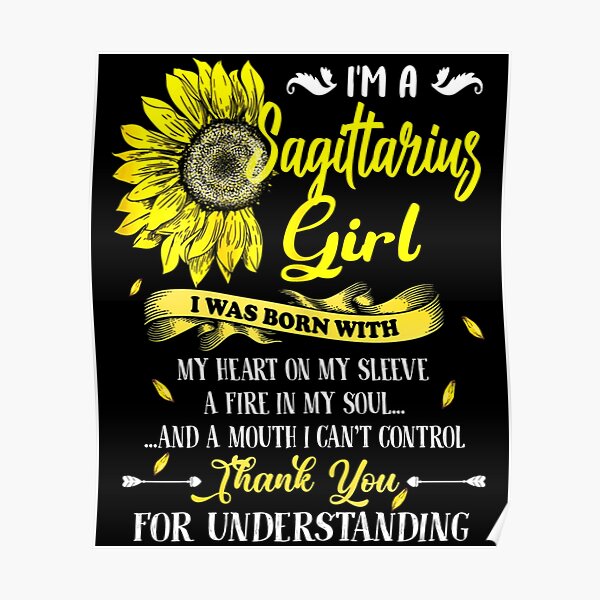 I am a Sagittarius girl birthday gifts for women shirt Poster