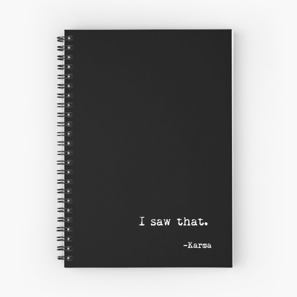 Item preview, I saw that, Karma 2 - Funny, Sarcastic, Humorous designed and sold by Studio Grafiikka.