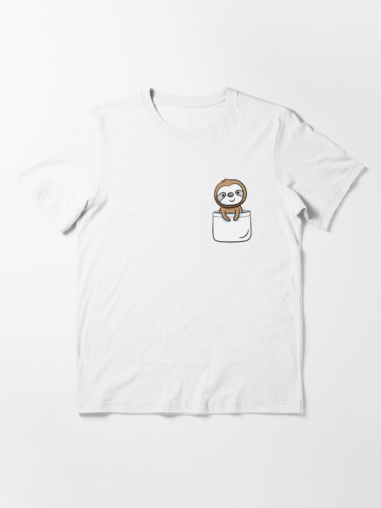 sloth in my pocket t shirt