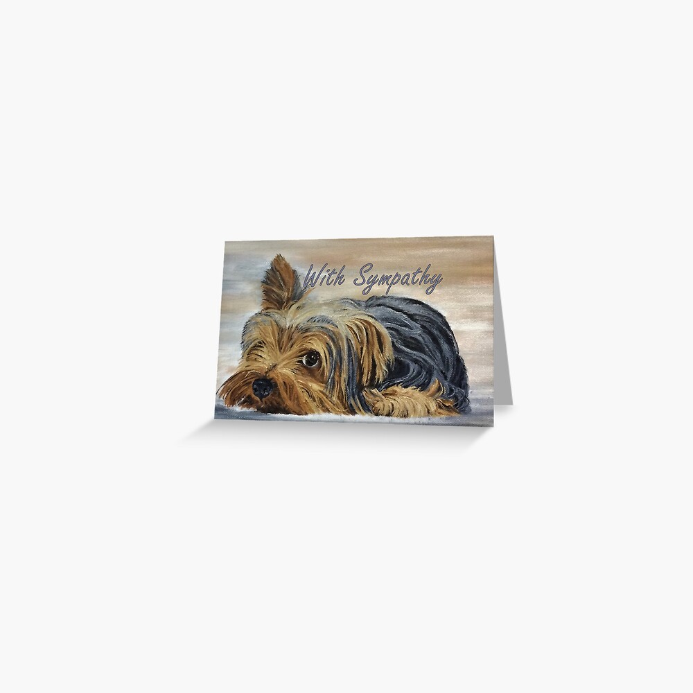 Yorkshire Terrier Appeal Sympathy Card Greeting Card