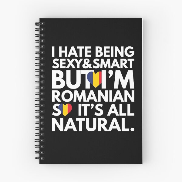 Item preview, Hate Being Sexy and Smart, But I am Romanian, It is All Natural.  designed and sold by elhefe.