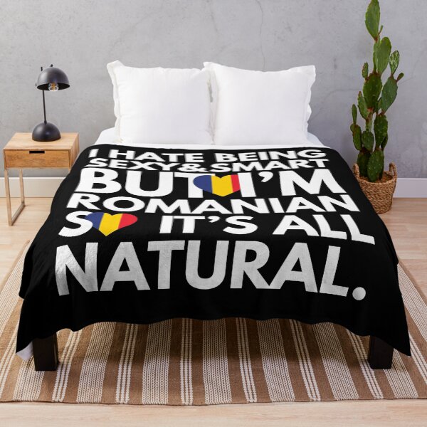 Item preview, Hate Being Sexy and Smart, But I am Romanian, It is All Natural.  designed and sold by elhefe.