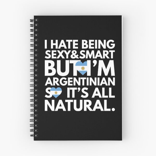 Artikelvorschau, Hass, sexy und klug zu sein, aber ich bin Argentinier, es ist ganz natürlich. entworfen und verkauft von elhefe.