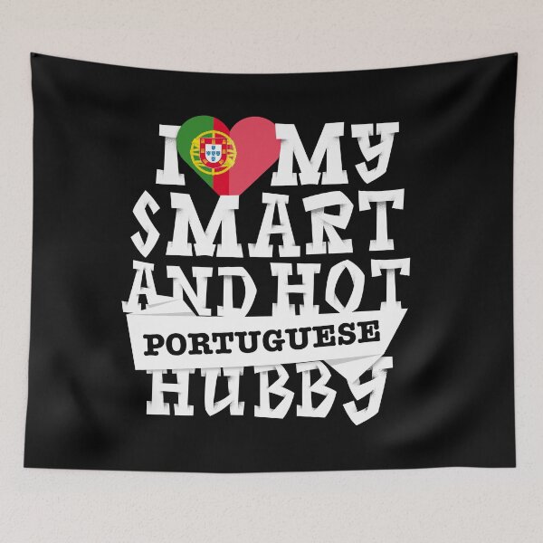 Item preview, I love my smart and hot Portuguese husband designed and sold by Urosek.