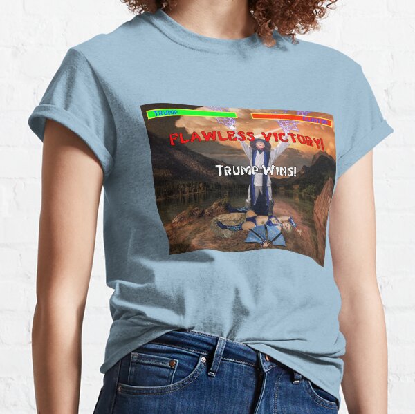 Trump's Flawless Victory Classic T-Shirt