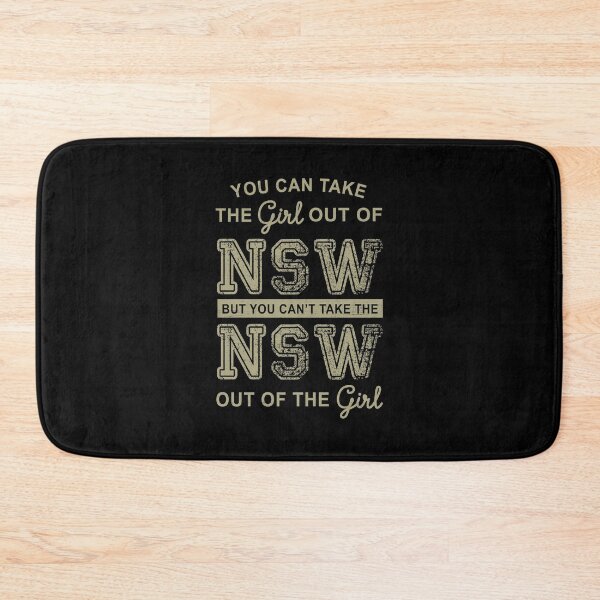 Item preview, You Can Take the Girl out of NSW designed and sold by DarkSmack.