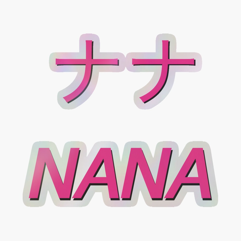 Nana (ナナ)