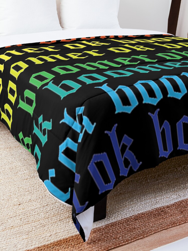 Alternate view of gay ok boomer Comforter