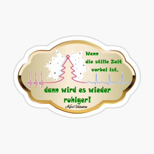 Es Riecht Nicht Alles Gut Was Kracht Von Karl Valentin Sticker Von Susen0106 Redbubble