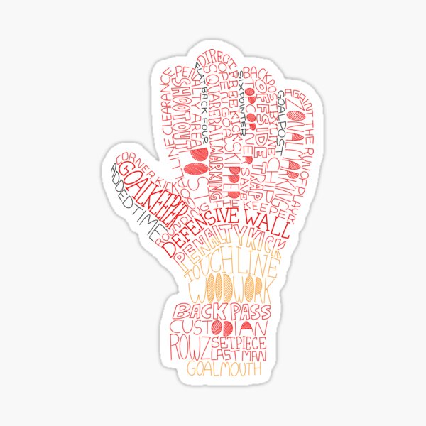 Soccer Goalie Football Goalkeeper Glove Word Art Sticker