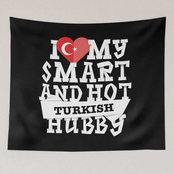 Item preview, I love my smart and hot Turkish husband designed and sold by Urosek.