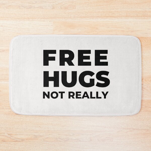 Item preview, Free Hugs Just Kidding Cute Funny Sarcastic Happy Fun Inspirational Gift designed and sold by EpsilonEridani.