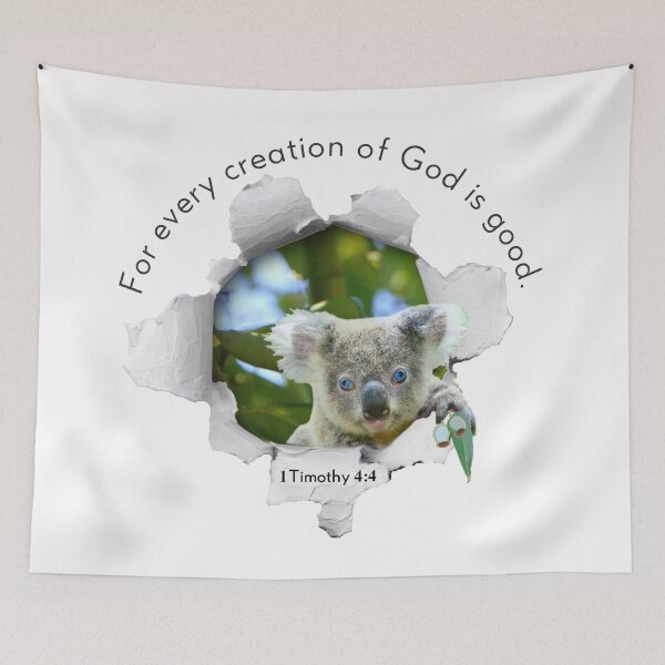 Item preview, 3D Koala 1Timothy 4:4 Gods creation designed and sold by TheKingdomAttic.
