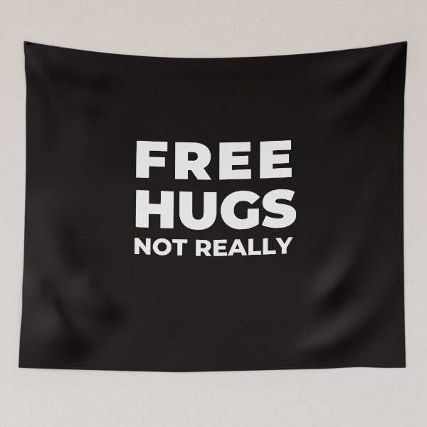 Item preview, Free Hugs Joke Love Cute Funny Sarcastic Happy Fun Inspirational Gift designed and sold by EpsilonEridani.