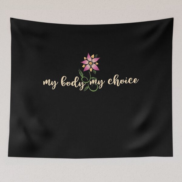 Aperçu de l'œuvre My Body My Choice créée et vendue par FrictionMaxxing.