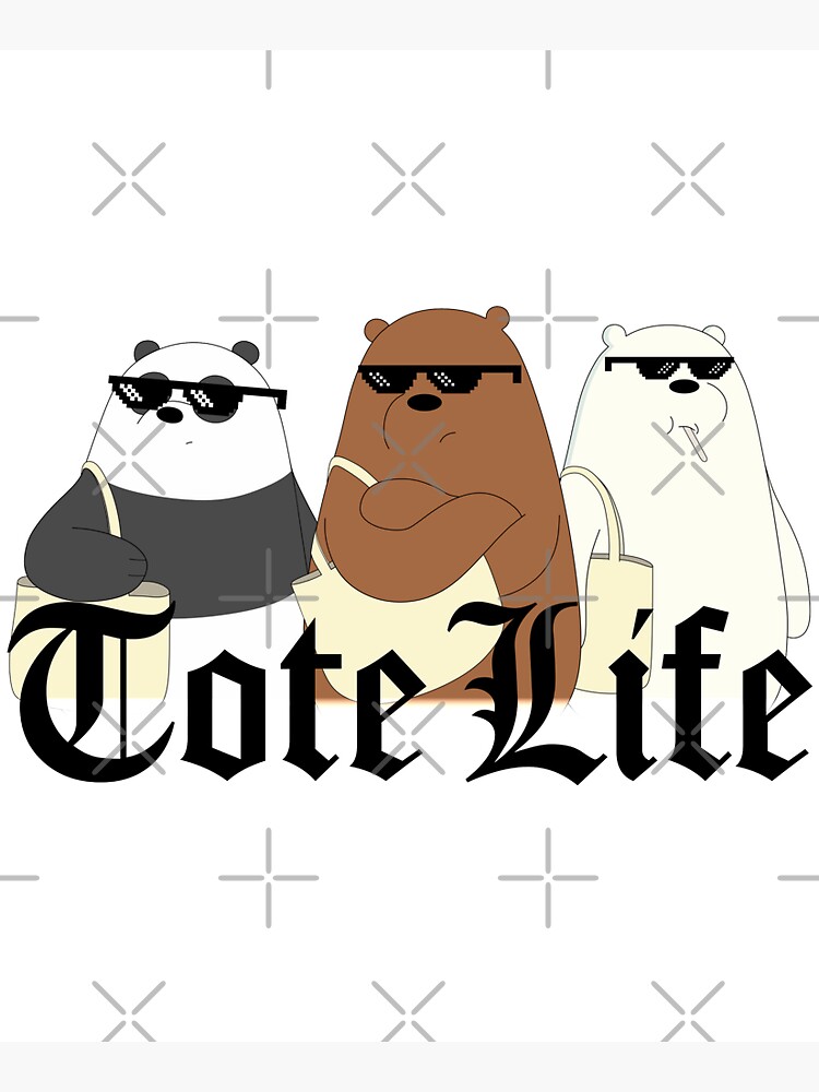 Tote Life! by CircusMindDs