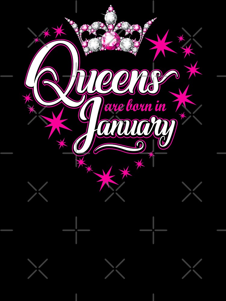 JANUARY QUEEN Birth Month Crown Birthday Party New Ladies Womens T-Shirt Top 