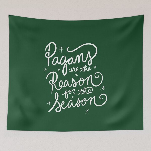 Item preview, Pagans are the reason for the season designed and sold by FrictionMaxxing.