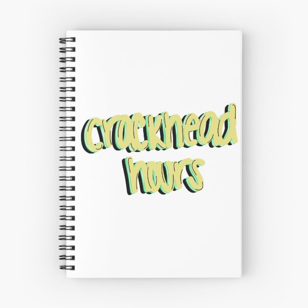 Item preview, Crackhead Hours designed and sold by Annie Scharstein.