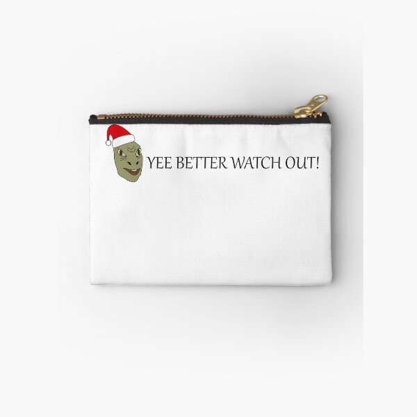 Item preview, Yee Meme - Yee Better Watch Out! designed and sold by ACoolDuck.