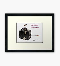 It's That Simple! Framed Print