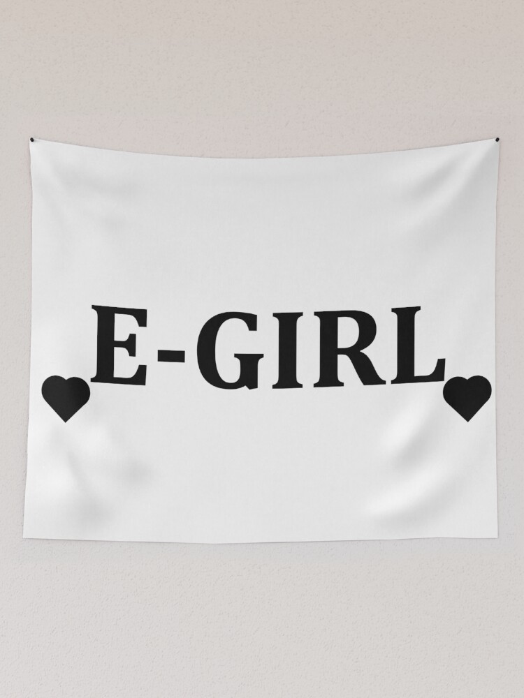 The word e girl with hearts Tapestry for Sale by chubbyberry Redbubble