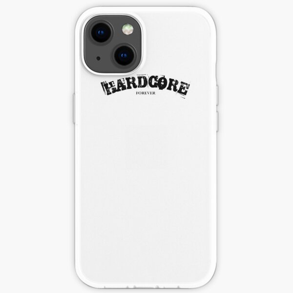Hardcore Forever iPhone Soft Case