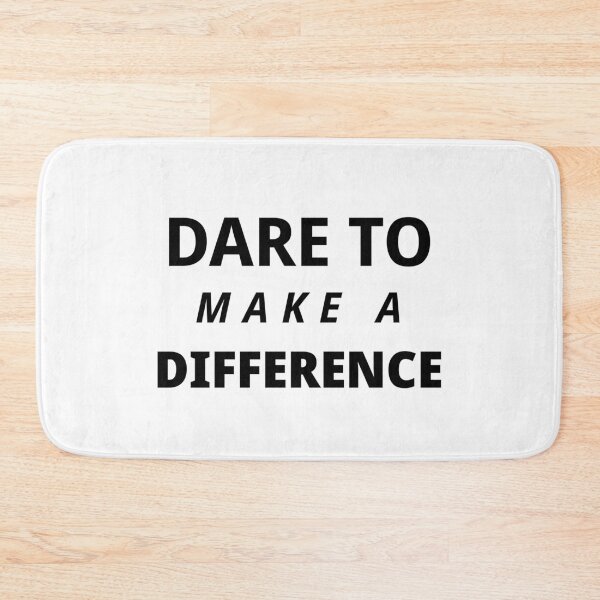 Item preview, Dare to make a difference designed and sold by kailukask.