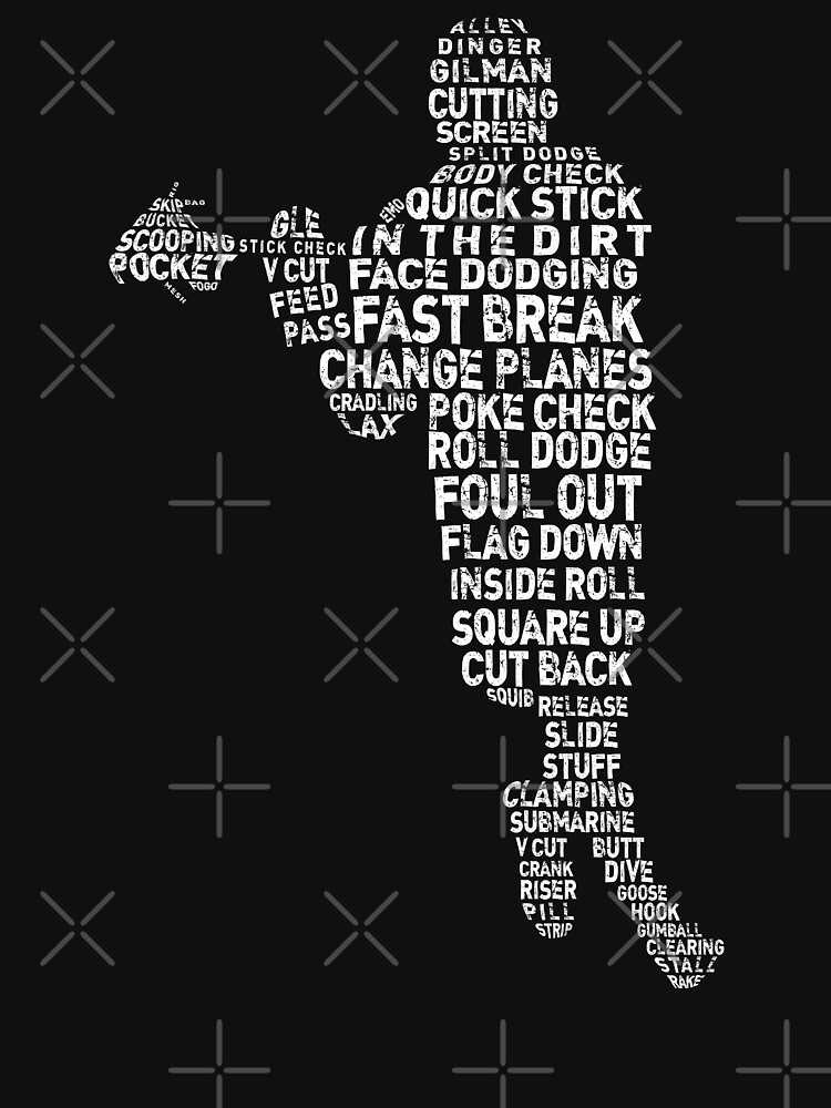 "Lacrosse Player, LAX Slang, Word Art" Tshirt for Sale by gamefacegear