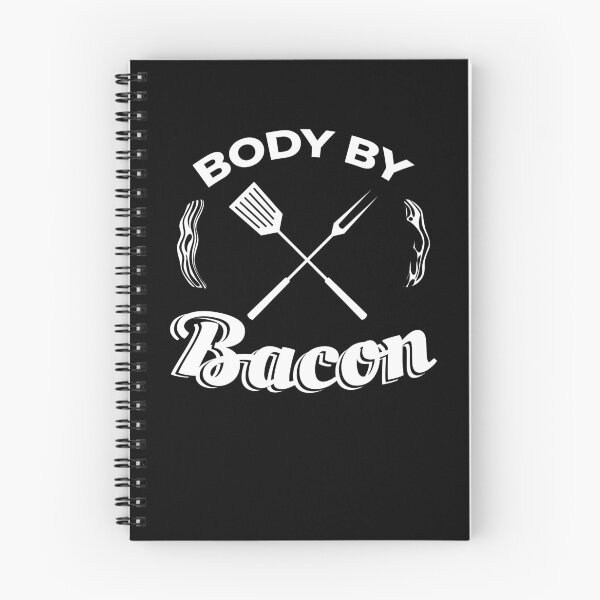Item preview, Body By Bacon Bacon Breakfast Food Grill Pork designed and sold by MooonTees.