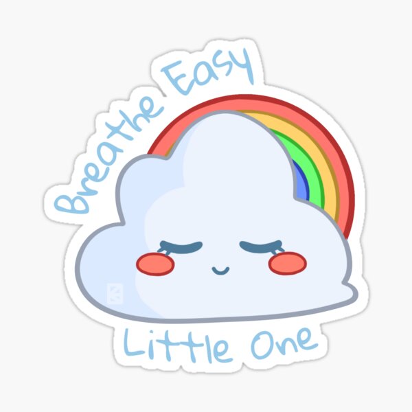 Item preview, Breath Easy Little One designed and sold by SmolKatto.