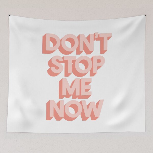 Item preview, Don't Stop Me Now designed and sold by MotivatedType.