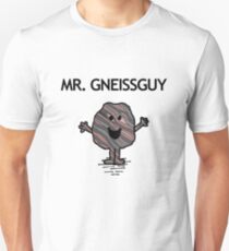 Mr. Gneissguy Unisex T-Shirt