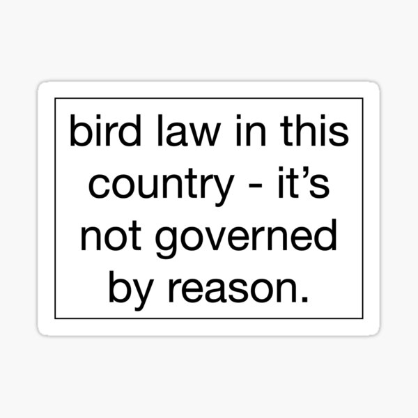 "Charlie's bird law" Sticker by sofiahellerr Redbubble