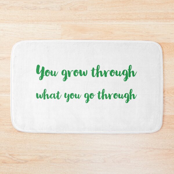 Item preview, You grow through what you go through designed and sold by Inspirationmotivation.