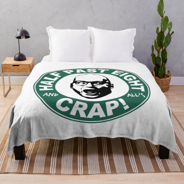 Item preview, Half Past Eight And All's Crap! designed and sold by David Speed Design.