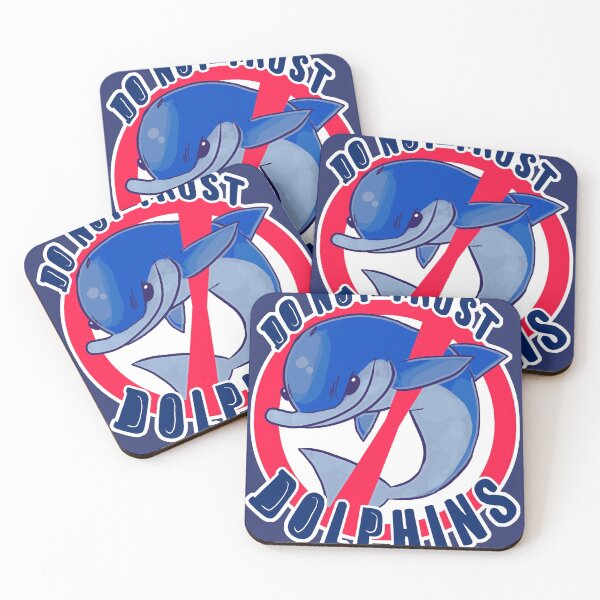 Item preview, DO NOT TRUST DOLPHINS designed and sold by question.