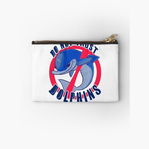 Item preview, DO NOT TRUST DOLPHINS designed and sold by question.