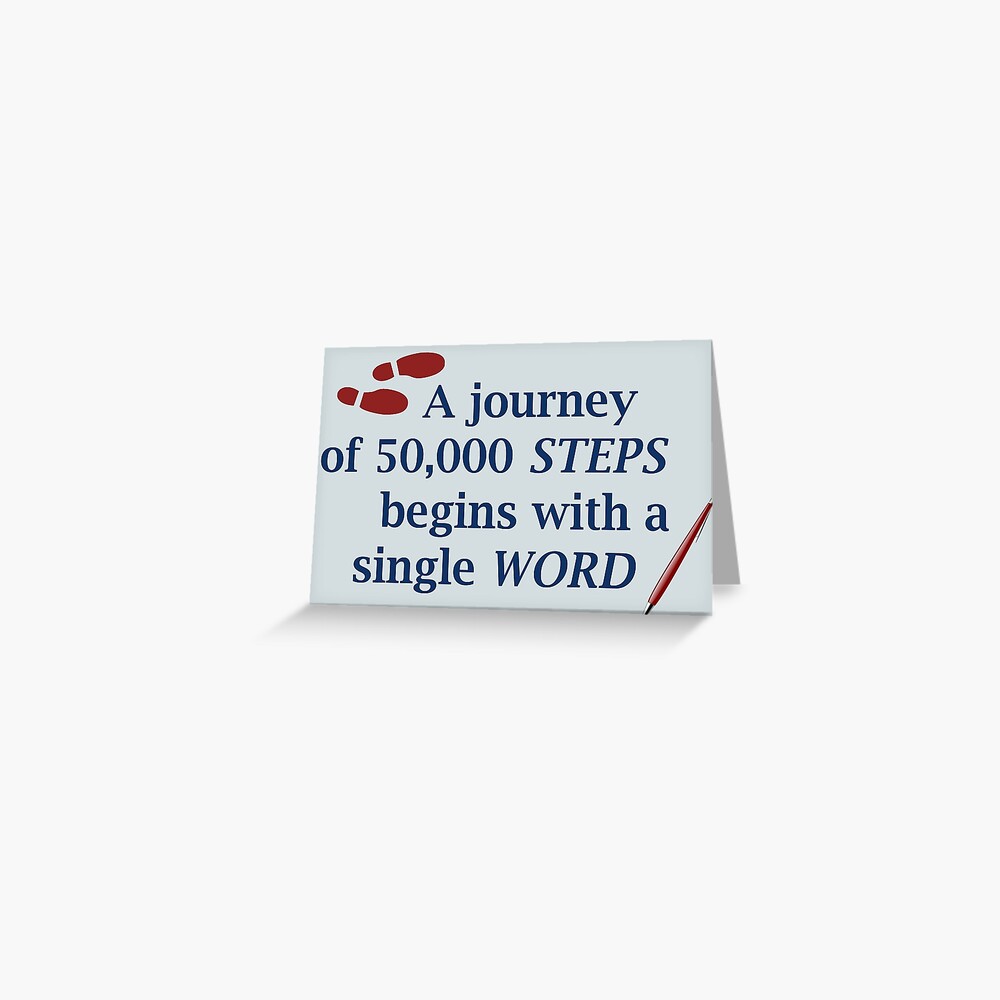 50 000 Words 50 000 Steps Greeting Card By Chollabear Redbubble